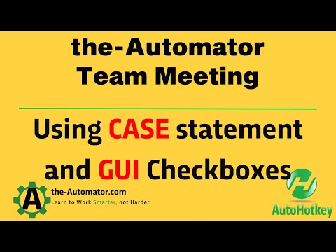 Working with Case statement & Checkboxes in a v2 AutoHotkey GUI