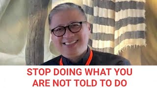Download Lagu 01-15-2020 | STOP DOING WHAT YOU ARE NOT TOLD TO DO - Fr. Dave Concepcion Thumbnail