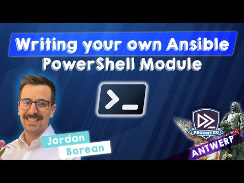Writing your own Ansible PowerShell Module - Jordan Borean - PSConfEU 2024