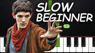 Merlin - Opening Theme  SLOW BEGINNER Piano Tutori