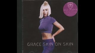 Grace - Skin On Skin (Man With No Name Remix)