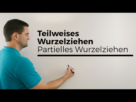 Teilweises/Partielles Wurzelziehen, mit Buchstaben, Radizieren | Mathe by Daniel Jung
