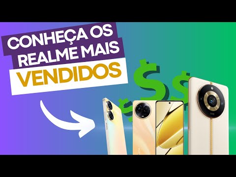 Você sabe quais são os celulares Realme mais vendidos no Brasil? Saiba os três modelos mais vendidos