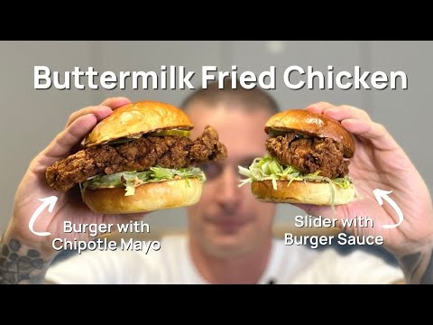 Buttermilk Fried Chicken Burgers with Spicy Sauce and Sliders