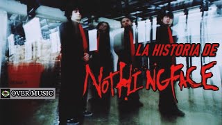 LA HISTORIA DE NOTHINGFACE