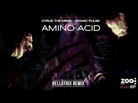 Atomic Pulse & Cyrus The Virus - Amino Acid (Bellatrix Remix)