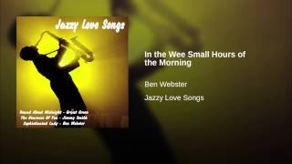 In the Wee Small Hours of the Morning