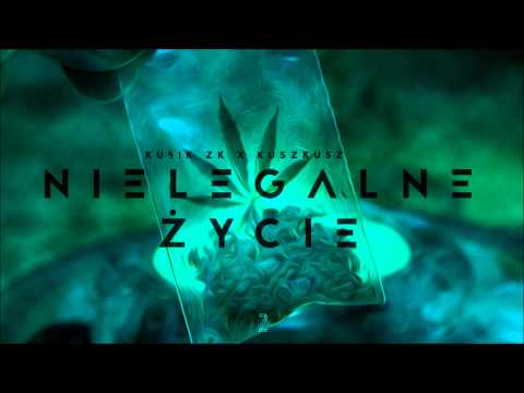 Kubik ZK x Kusz Kusz OG - Nielegalne Życie