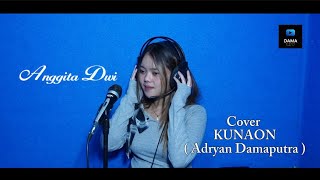 Download lagu KUNAON - ANGITA DWI ( COVER ) mp3