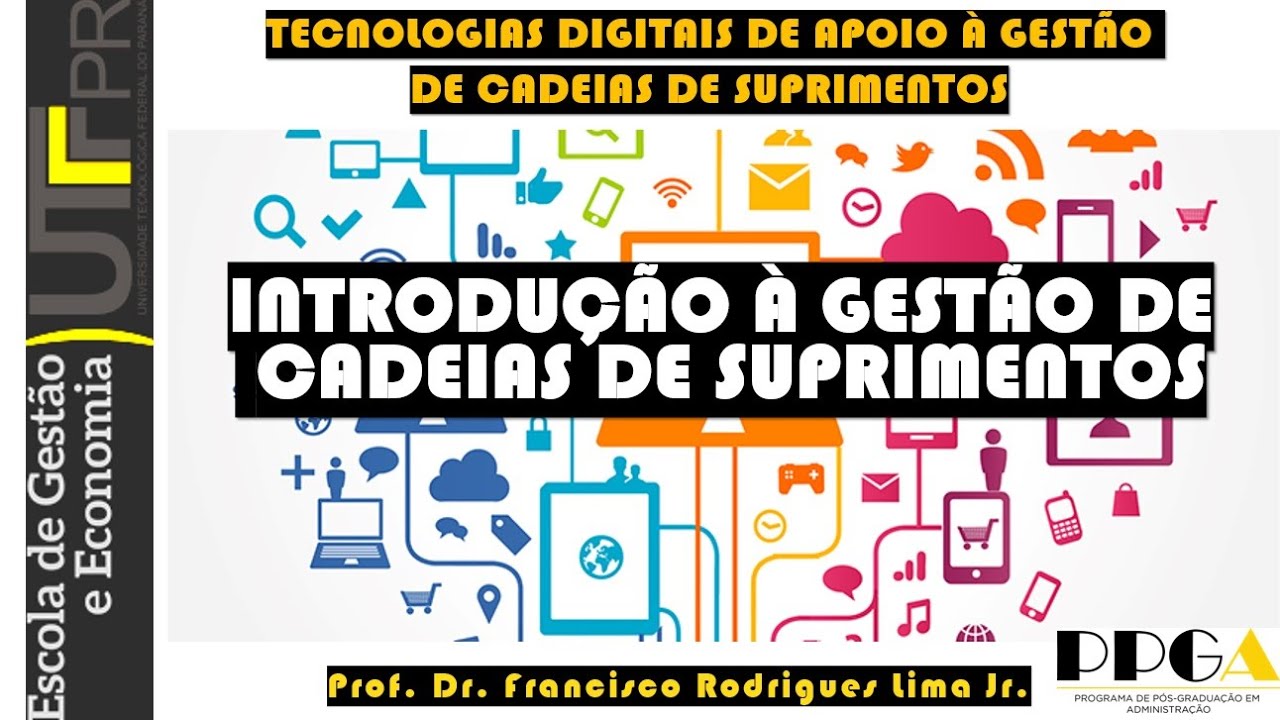 Aula 1 - Introdução à Gestão de Cadeias de Suprimentos