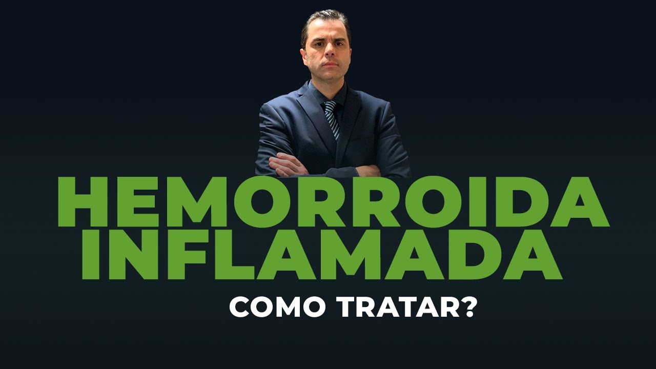 Como tratar HEMORROIDA INFLAMADA? Dr. Fernando Lemos - Planeta Intestino.