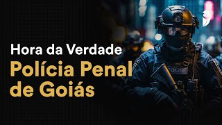 Hora da Verdade Polícia Penal de Goiás: Noções Direito Administrativo - Prof. Antônio Daud