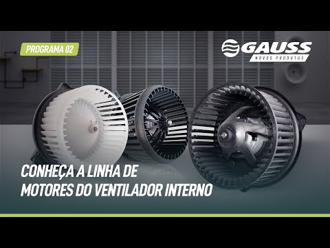 Conheça a linha de motores de ventilador Gauss | #GaussNovosProdutos 02