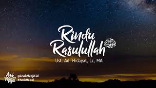 Download lagu One Minute Booster | Rindu Rasulullah - Ust. Adi Hidayat mp3