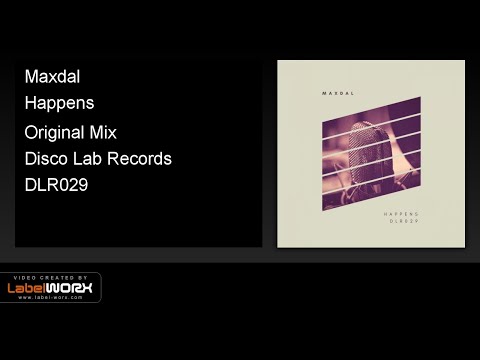 Maxdal - Happens (Original Mix)