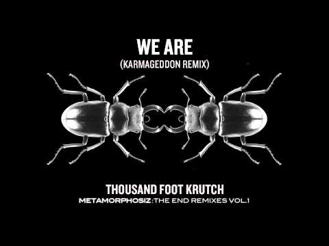 Video thumbnail for We Are (Karmageddon Remix)