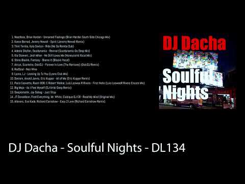 DJ Dacha - Soulful Nights - DL134 (Deep Jazzy Soulful Mix)