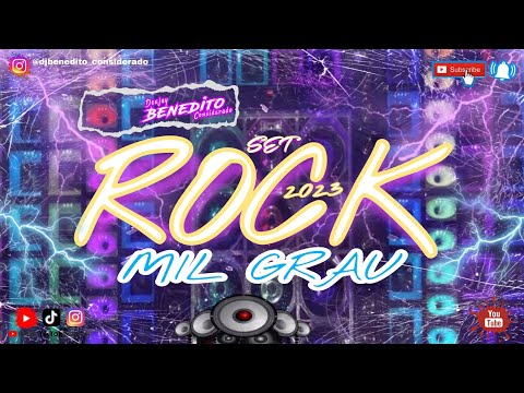 ✔️SET ROCK MIL GRAU🤩 2023 💥(Rock Doido) DJ BENEDITO CONSIDERADO