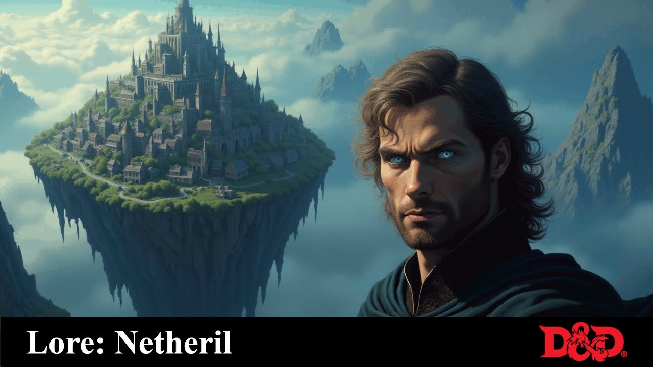 Lore: Netheril