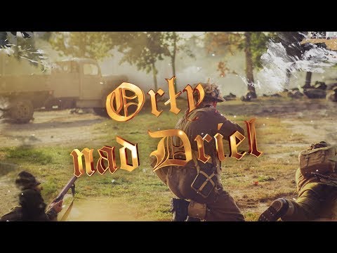 Rekonstrukcja historyczna "Orły nad Driel"