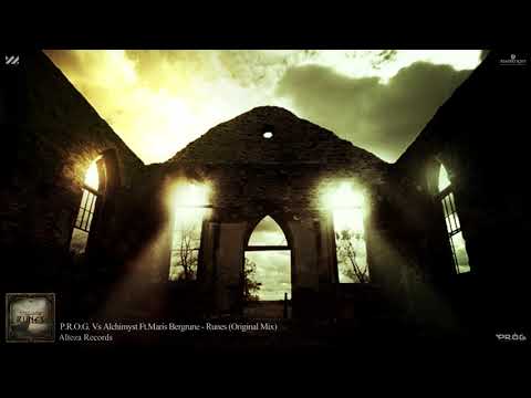 P.R.O.G. Vs Alchimyst ft. Maris Bergrune - Runes (Extended Mix) Official Video