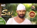 Mere Sai Ep 311 Full Episode 3rd December 2018