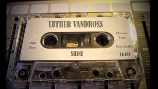 LUTHER VANDROSS &quot;Shine&quot;