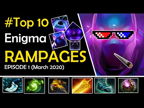 Dota 2 Top 10 Best Enigma Rampages Episode 1 (March 2020)