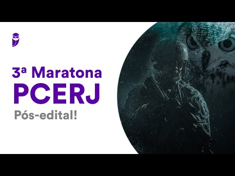 3ª Maratona PCERJ – Pós-edital