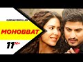 Mohobbat Official Video Gurnam Bhullar Sonam Bajwa Guddiyan Patole Now In Cinemas