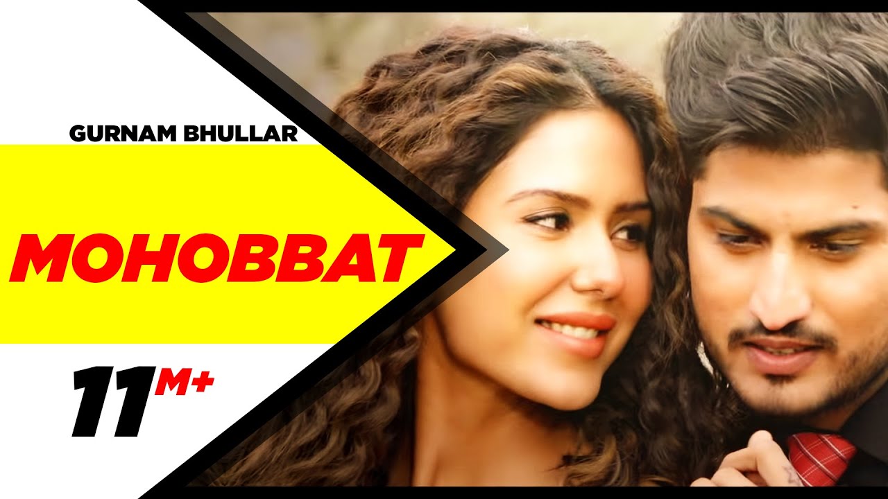 Mohabbat Lyrics  | Guddiyan Patole | Gurnam Bhullar | Gurnam Bhullar | Sandeep Saxena