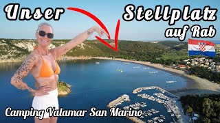KROATIEN CAMPING Insel RAB VALAMAR San Marino Platzvorstellung & Boot-Charter Ra