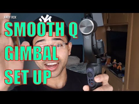 Zhiyun Smooth Q Gimbal SETUP | 2018