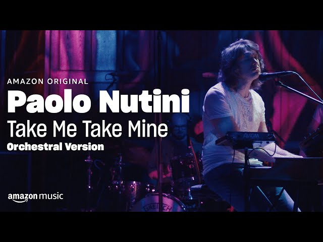  Take Me Take Mine (Orchestral Version) - Paolo Nutini