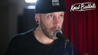 Karl Bullets - Behind Closed Doors (Rise Against cover)