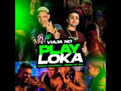 DANILO CHATINHO ENZZO DA SUL - VIAJA NO PLAYLOKA - CLIPE OFICIAL