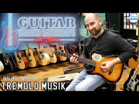 Guitar Search Saturdays Episode #29 - Tremolo Musik Malmö Sweden