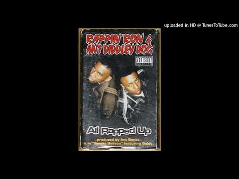Smoke Season (Extended Version) [Rappin' Ron & Ant Diddley Dog feat. Goldy] Oakland, CA 1994