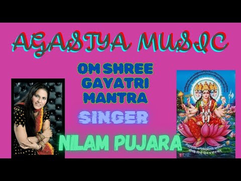 Nilam Pujara Gayatri Man...
