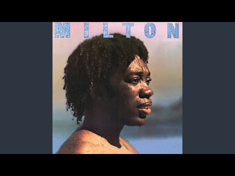 Saídas e Bandeiras - Milton Nascimento