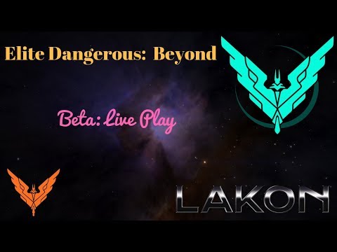 Elite Dangerous:  Beyond.  Chapter 4 Update.  Beta.  Live Play
