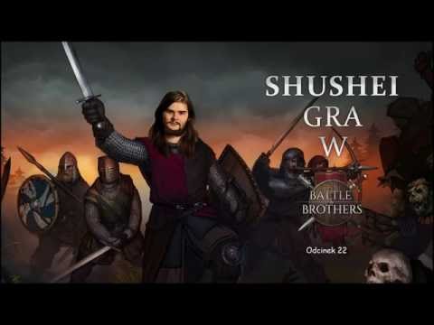 Shushei gra w Battle Brothers 22 - Koniec