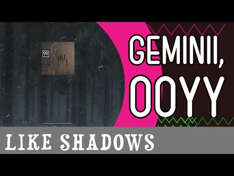 Like Shadows of Geminii, Ooyy Some Amazing chill electro music 2022