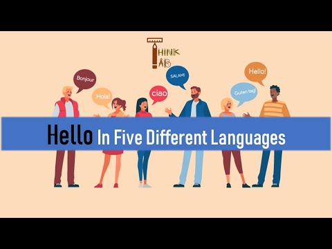 How to say "hello" in five different languages I German French Spanish Chinese Hindi I Think Tab