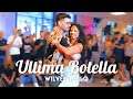 Ultima Botella  - Wilven Bello | Daniel y Tom Bachata Groove in Stockholm