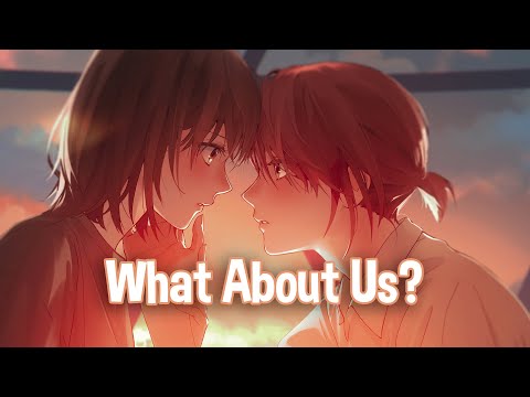 ♪ Nightcore - What About Us → P!nk (Lyrics)