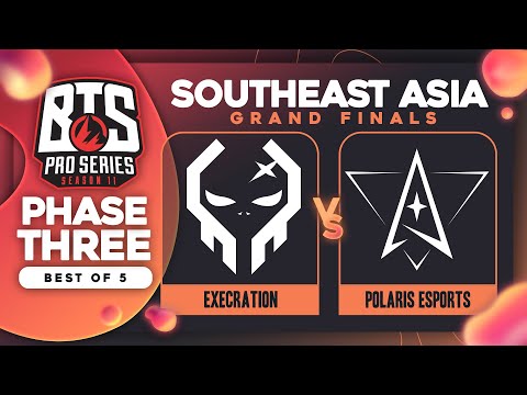 Execration vs Polaris Game 3 - BTS Pro Series 11 SEA: Grand Finals w/ Ares & Danog