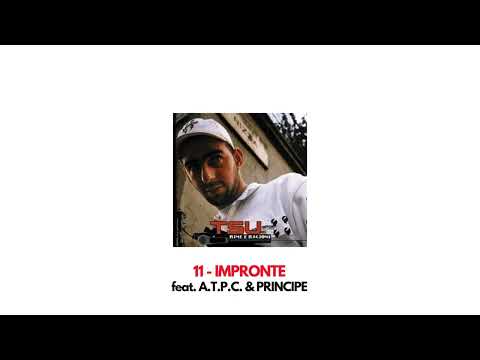 Tsu - Impronte feat. A.T.P.C. & Principe (Rime e Ragioni)