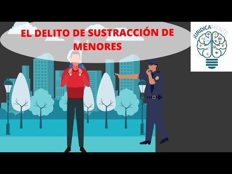 EL DELITO DE SUSTRACCIÓN DE MENORES