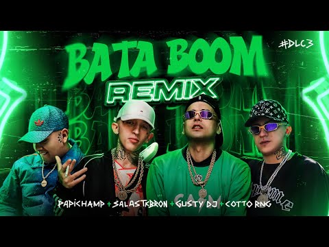 Papichamp, Salastkbron, Gusty dj, Cotto Rng - Bata Boom (Remix) (Video Oficial)
